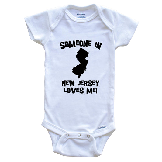Someone In New Jersey Loves Me State Silhouette Cute Baby Onesie - One Piece Baby Bodysuit