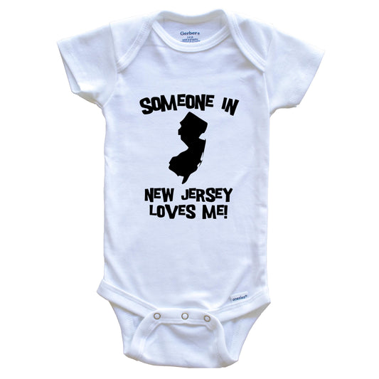 Someone In New Jersey Loves Me State Silhouette Cute Baby Onesie - One Piece Baby Bodysuit