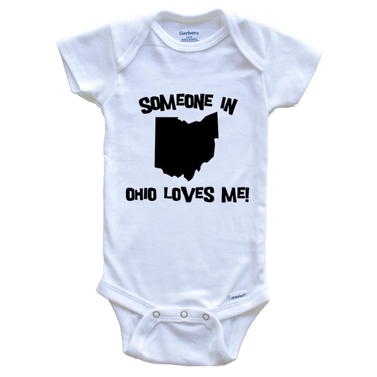 Someone In Ohio Loves Me State Silhouette Cute Baby Onesie - One Piece Baby Bodysuit