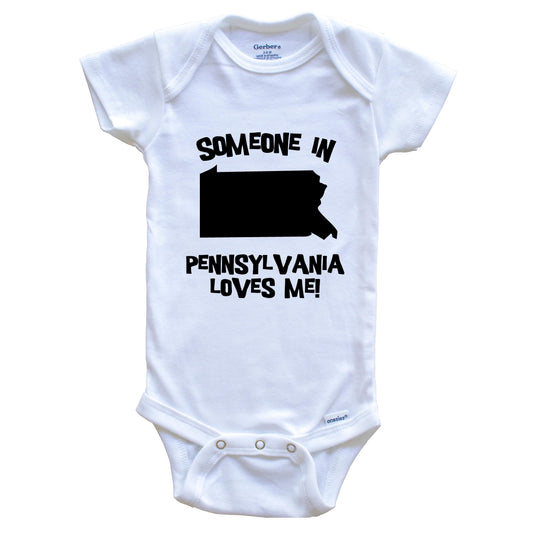 Someone In Pennsylvania Loves Me State Silhouette Cute Baby Onesie - One Piece Baby Bodysuit