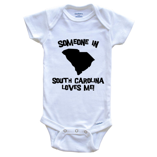 Someone In South Carolina Loves Me State Silhouette Cute Baby Onesie - One Piece Baby Bodysuit
