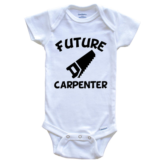 Future Carpenter Cute Hand Saw Baby Onesie - One Piece Baby Bodysuit