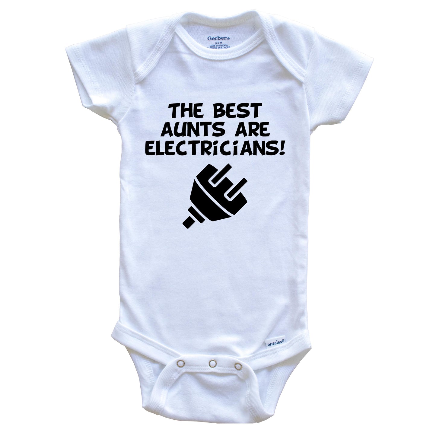 The Best Aunts Are Electricians Funny Niece Nephew Baby Onesie