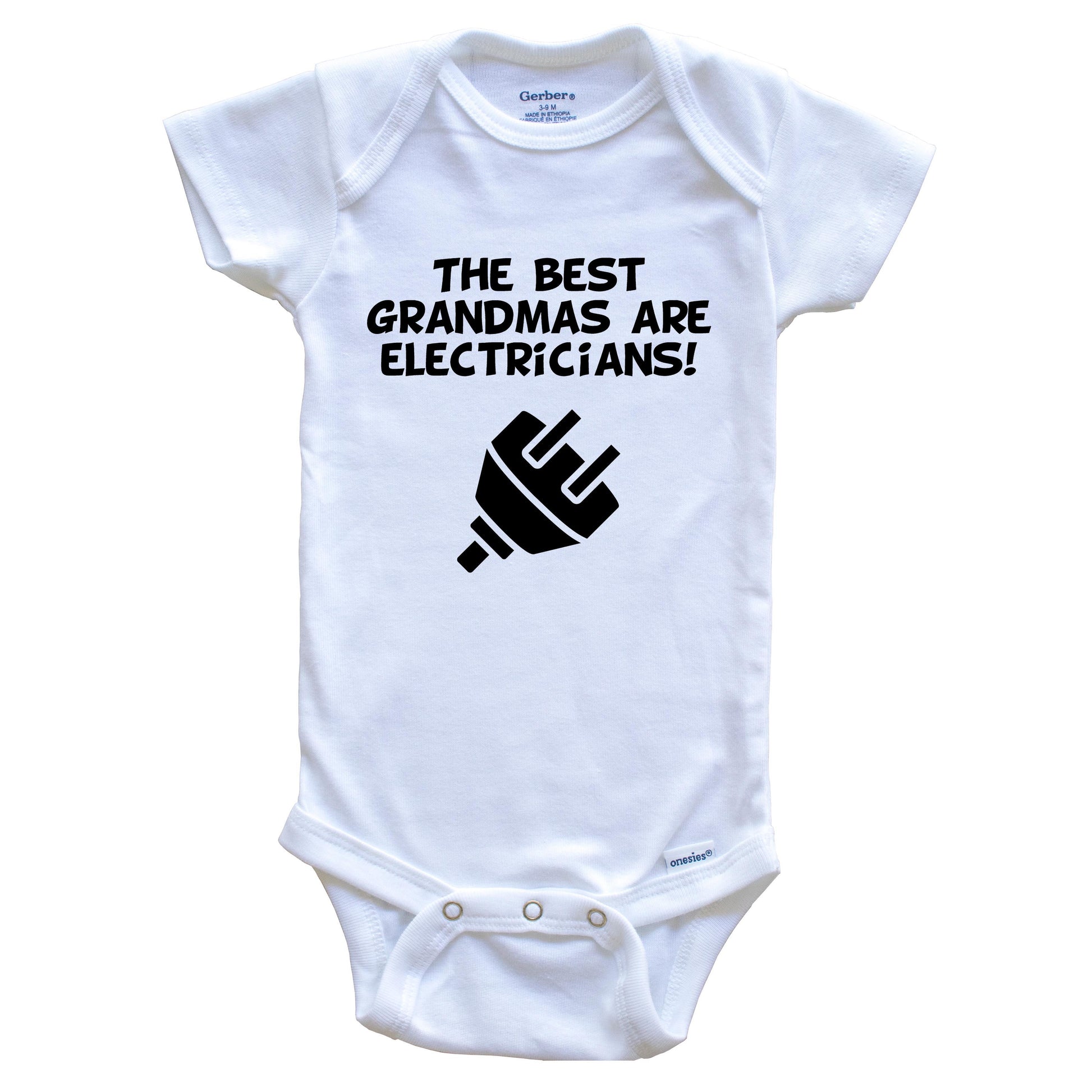 The Best Grandmas Are Electricians Funny Grandchild Baby Onesie