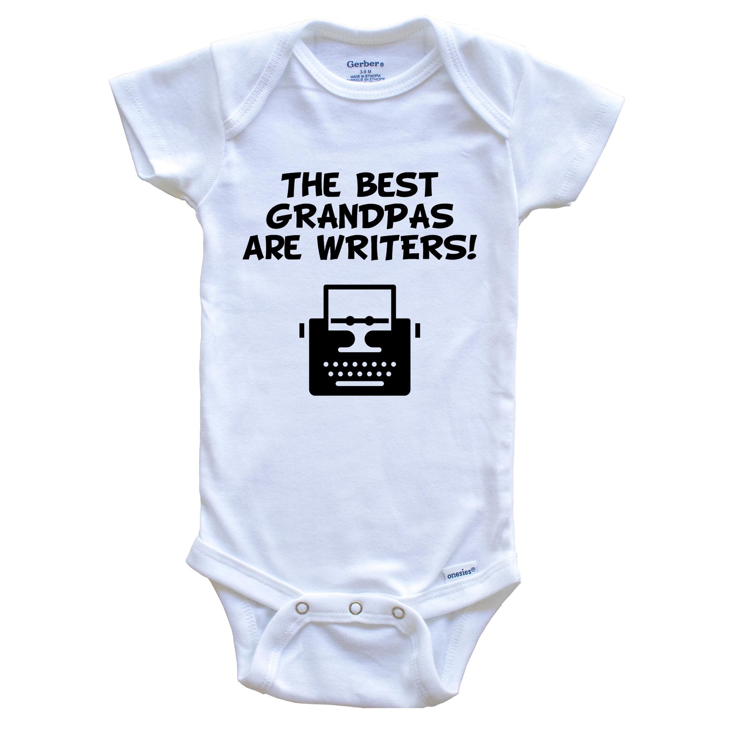 The Best Grandpas Are Writers Funny Grandchild Baby Onesie