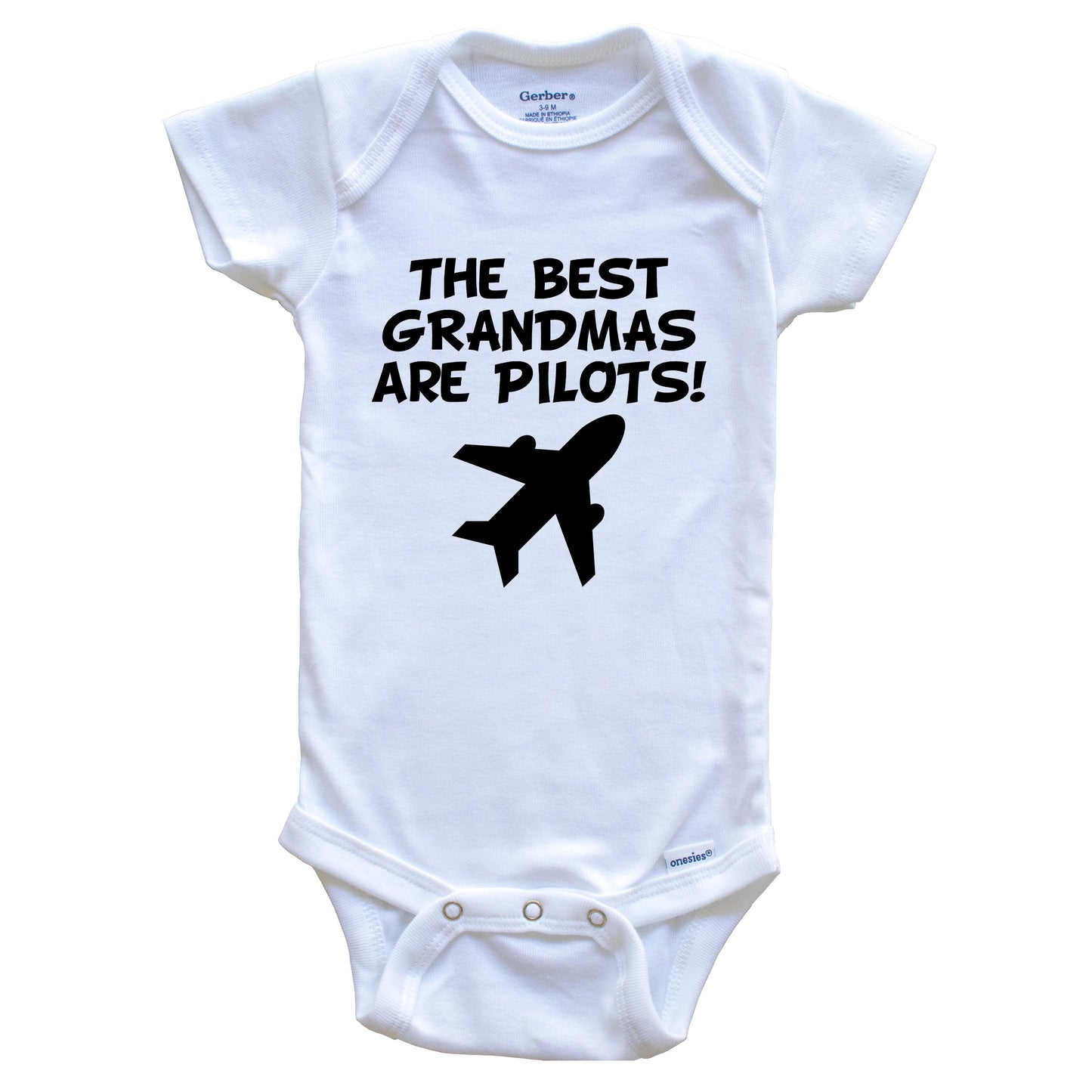 The Best Grandmas Are Pilots Funny Grandchild Baby Onesie