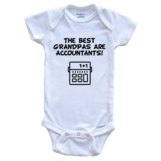 The Best Grandpas Are Accountants Funny Grandchild Baby Onesie