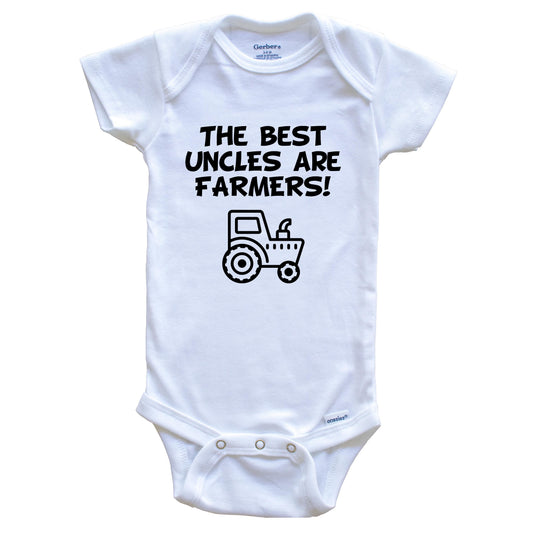 The Best Uncles Are Farmers Funny Niece Nephew Baby Onesie