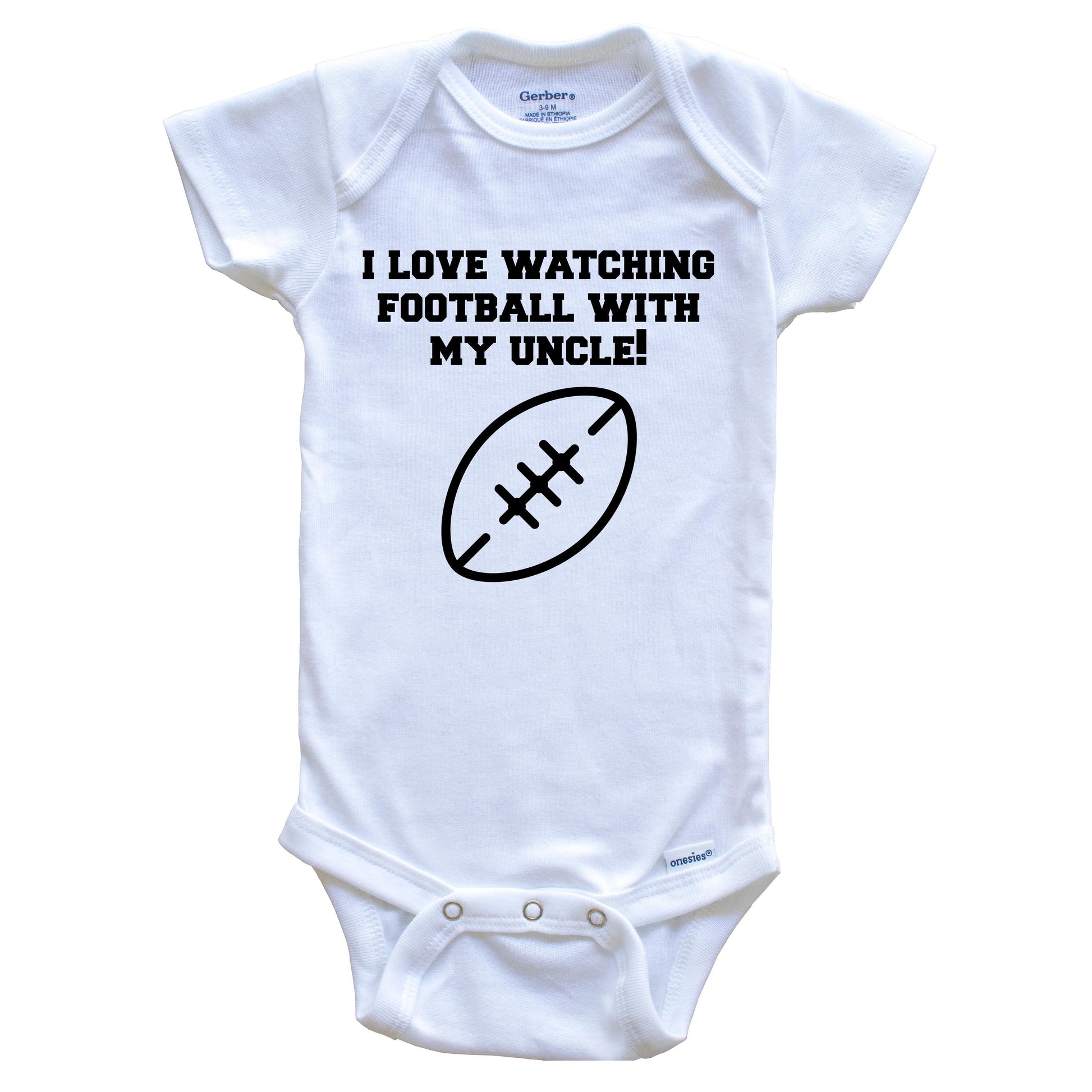 I Love Watching Football With My Uncle Baby Onesie - One Piece Baby Bodysuit