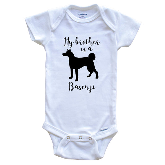 My Brother Is A Basenji Cute Dog Baby Onesie - Congo Dog One Piece Baby Bodysuit