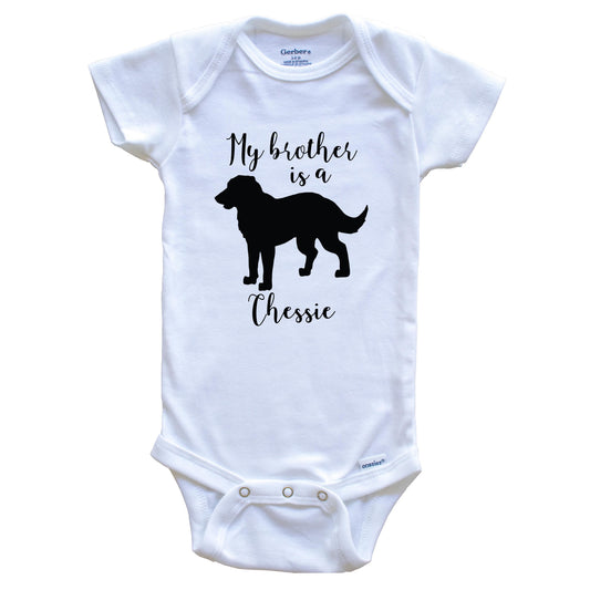 My Brother Is A Chessie Cute Dog Baby Onesie - Chesapeake Bay Retriever One Piece Baby Bodysuit