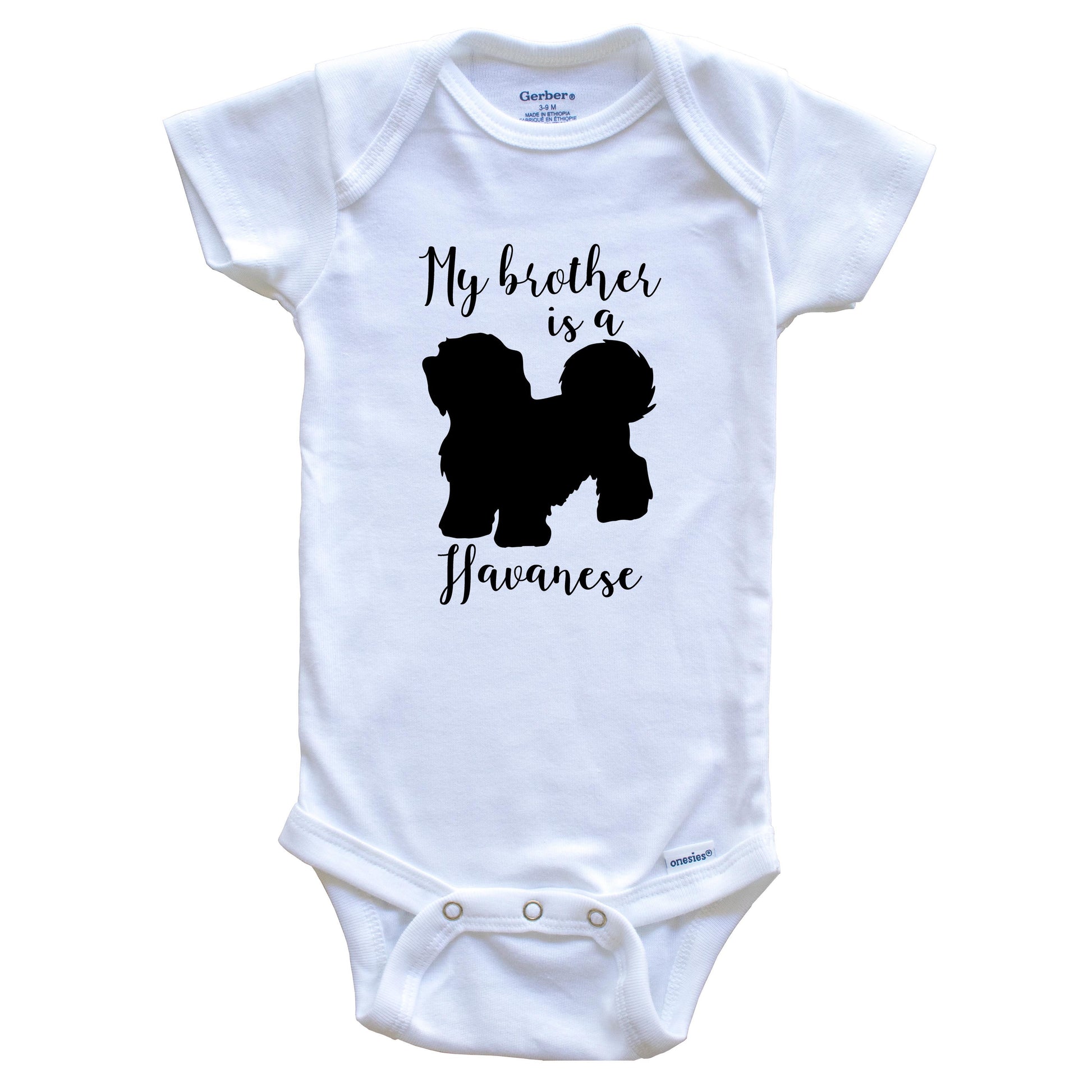 My Brother Is A Havanese Cute Dog Baby Onesie - Havanese One Piece Baby Bodysuit