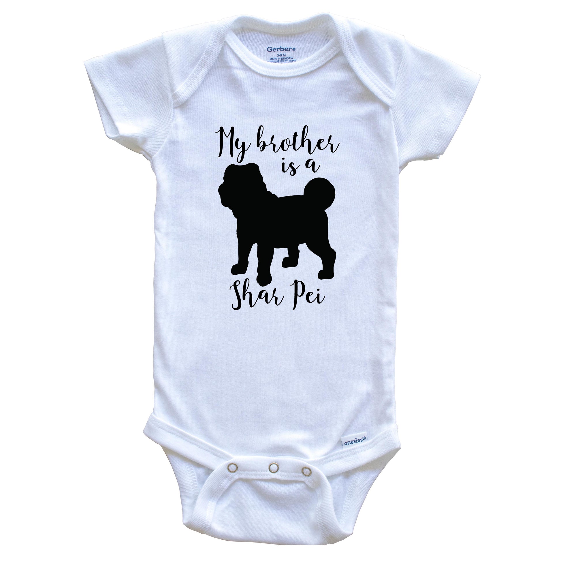 My Brother Is A Shar Pei Cute Dog Baby Onesie - Shar Pei One Piece Baby Bodysuit