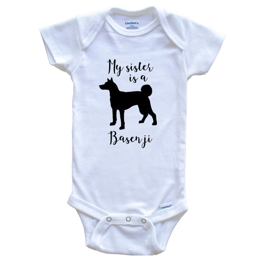 My Sister Is A Basenji Cute Dog Baby Onesie - Congo Dog One Piece Baby Bodysuit