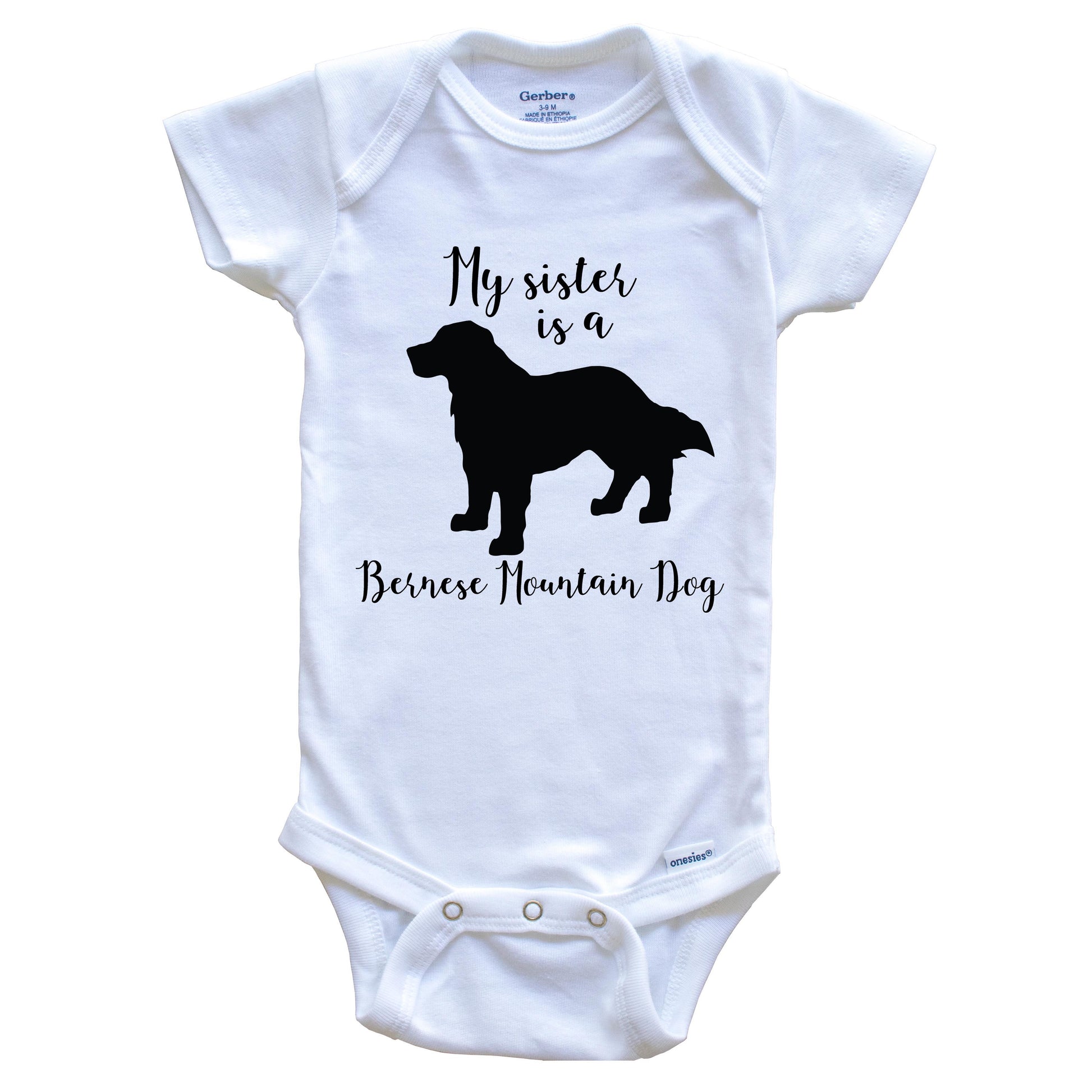 My Sister Is A Bernese Mountain Dog Cute Dog Baby Onesie - Bernese Mountain Dog One Piece Baby Bodysuit