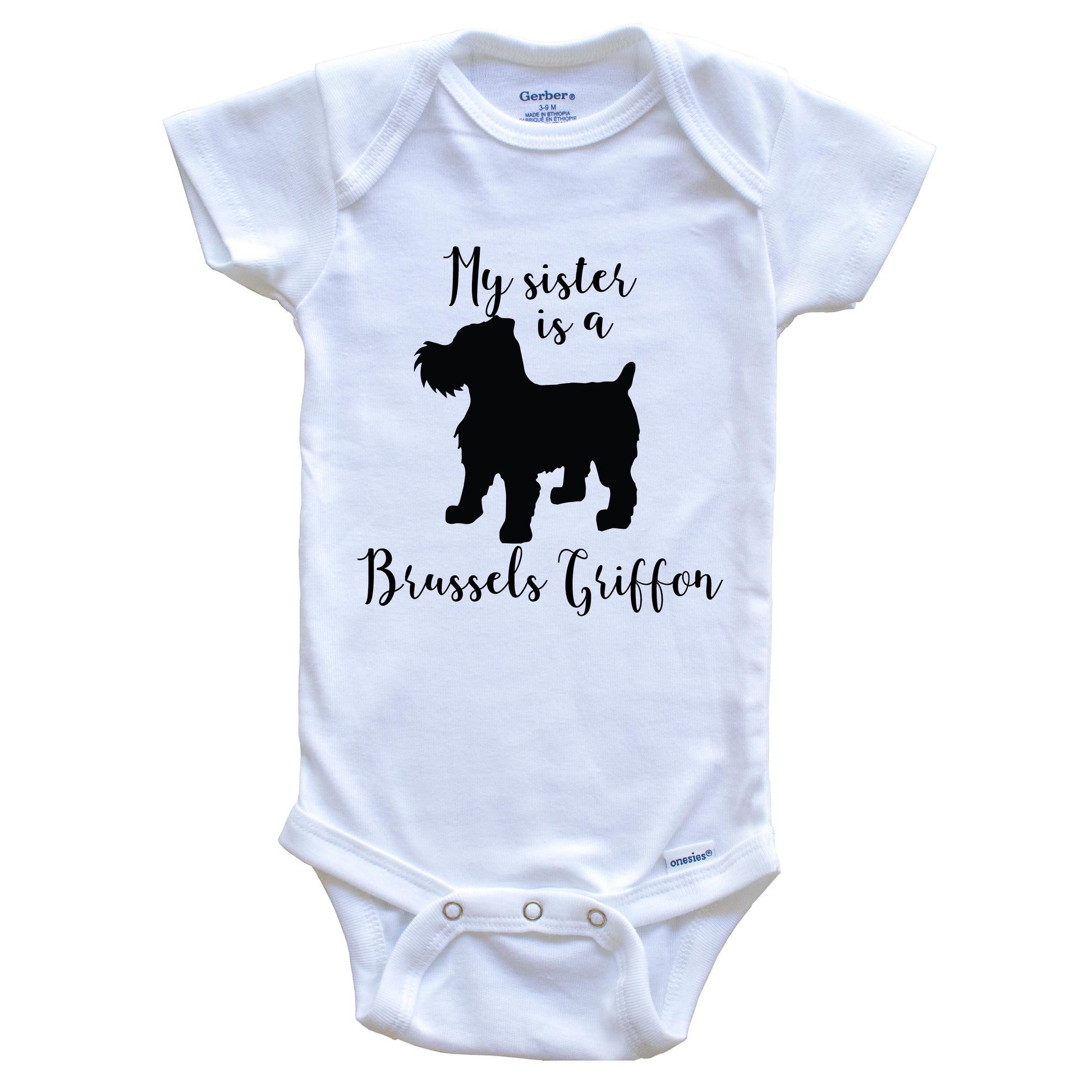 My Sister Is A Brussels Griffon Cute Dog Baby Onesie - Brussels Griffon One Piece Baby Bodysuit