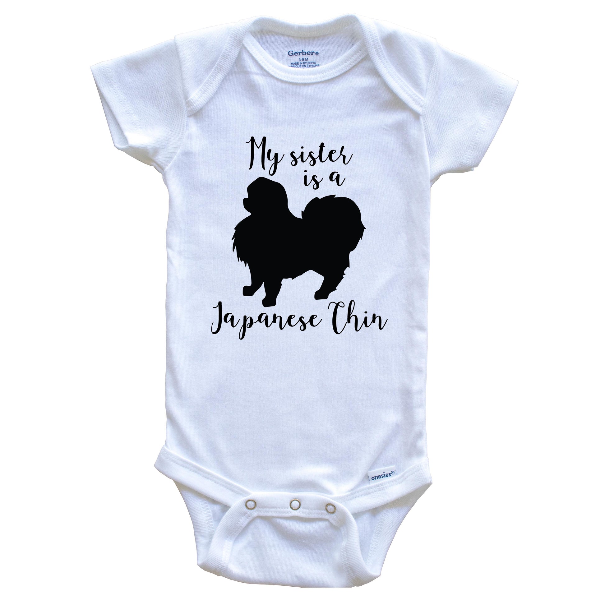 My Sister Is A Japanese Chin Cute Dog Baby Onesie - Japanese Chin One Piece Baby Bodysuit