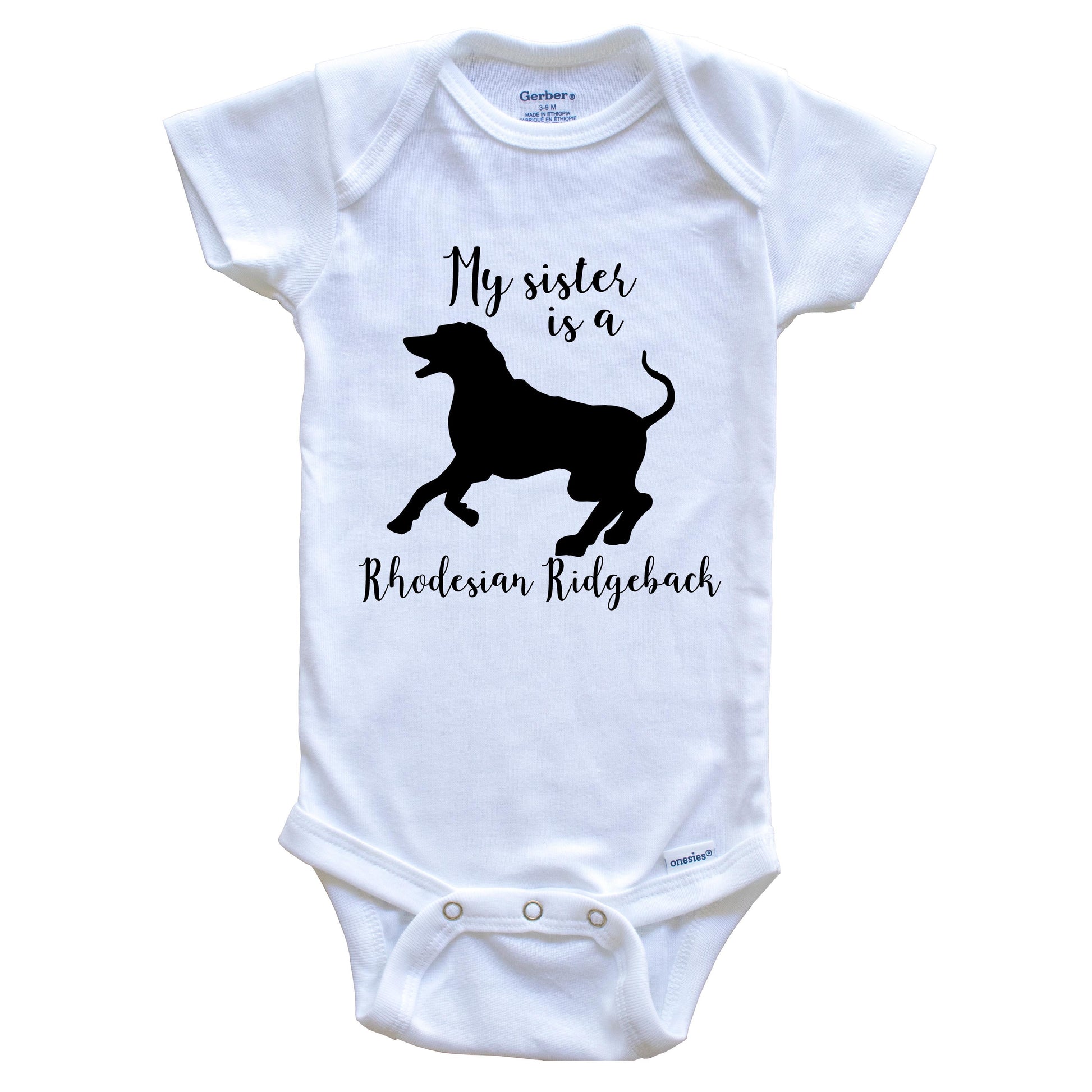 My Sister Is A Rhodesian Ridgeback Cute Dog Baby Onesie - Rhodesian Ridgeback One Piece Baby Bodysuit