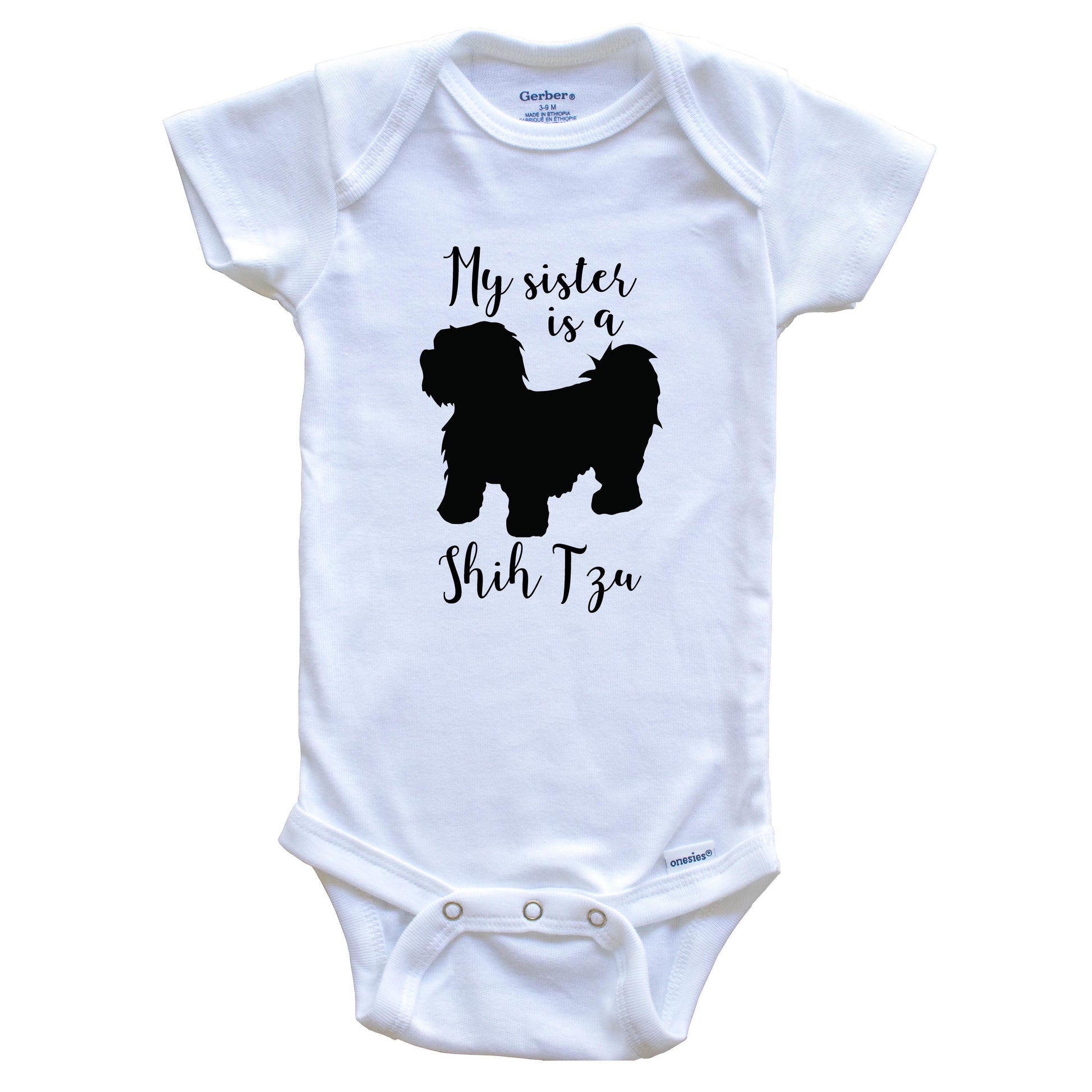 My Sister Is A Shih Tzu Cute Dog Baby Onesie - Shih Tzu One Piece Baby Bodysuit