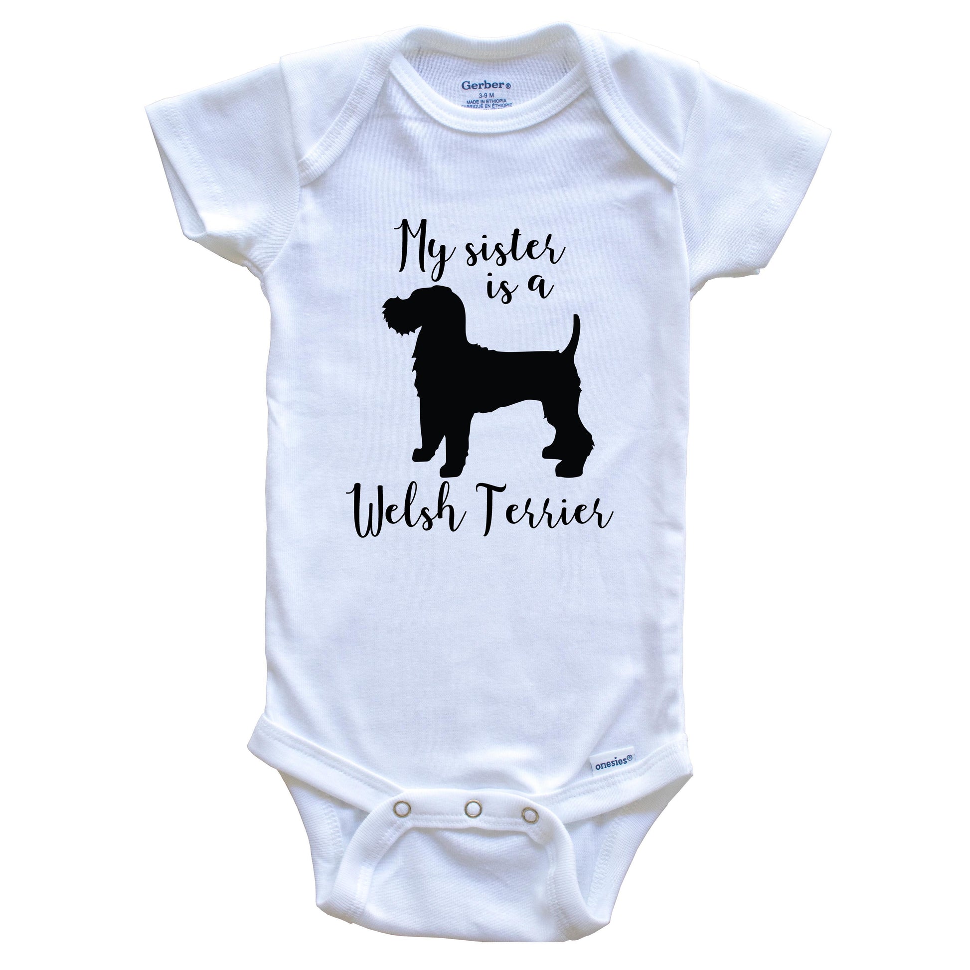 My Sister Is A Welsh Terrier Cute Dog Baby Onesie - Welsh Terrier One Piece Baby Bodysuit