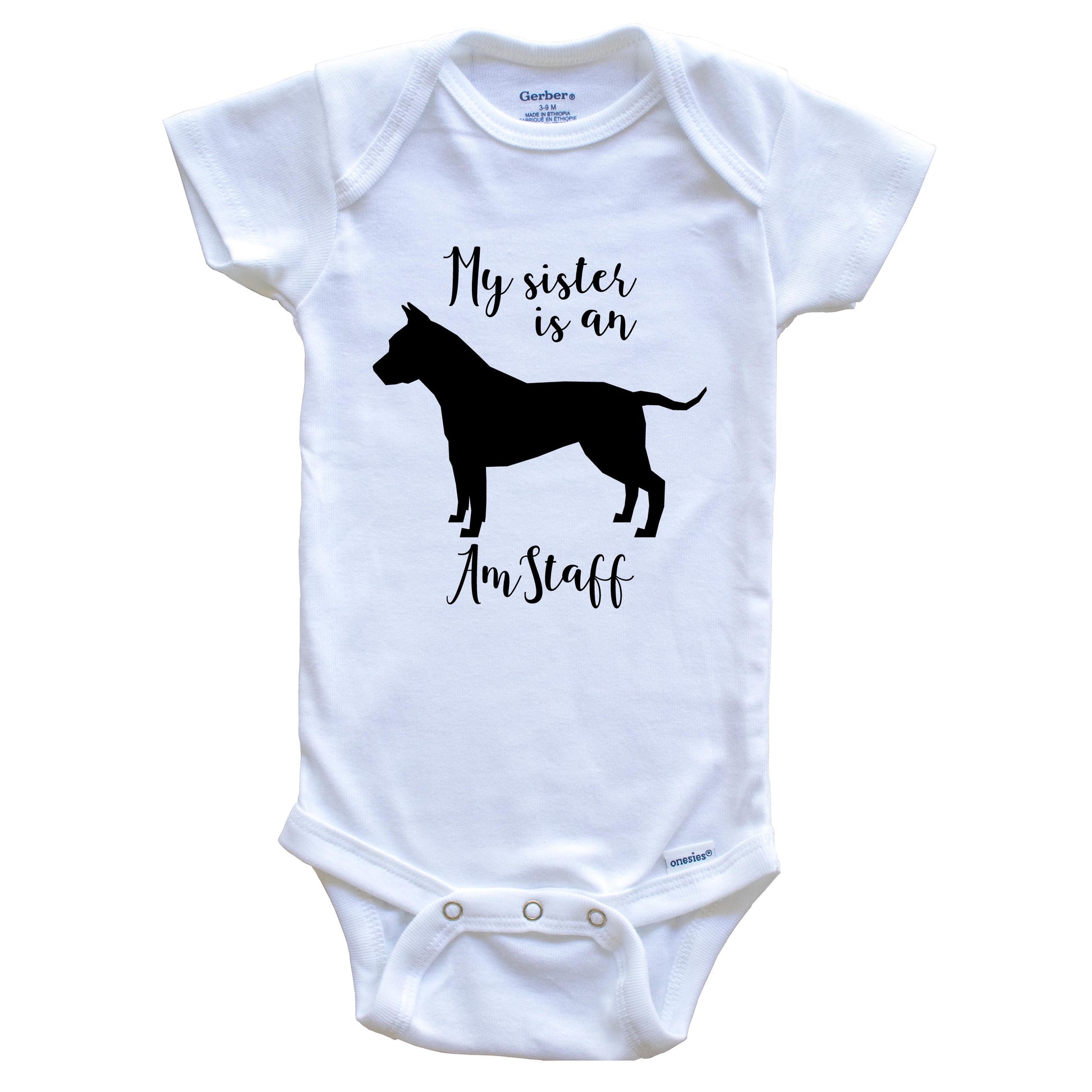 My Sister Is An Amstaff Cute Dog Baby Onesie - Amstaff One Piece Baby Bodysuit