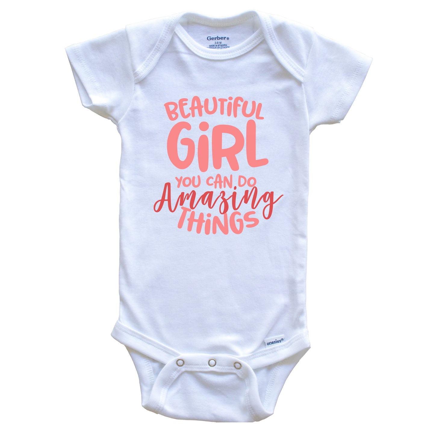 Beautiful Girl You Can Do Amazing Things Cute Baby Onesie - Baby Bodysuit