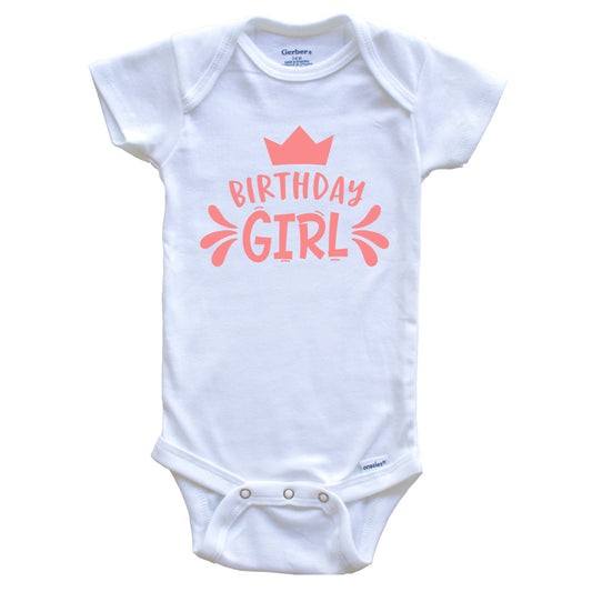 Birthday Girl Cute Baby Onesie - Baby Bodysuit
