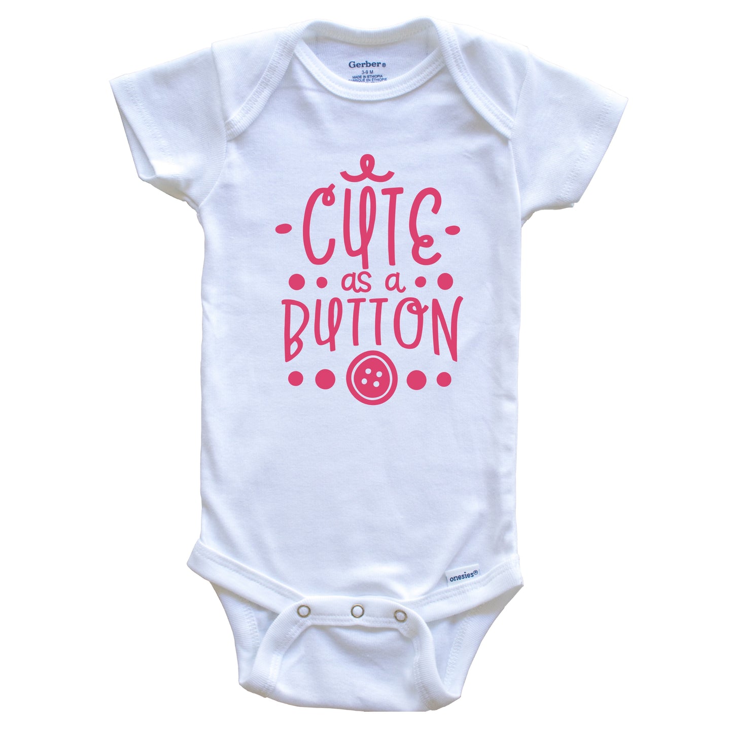 Cute As A Button Cute Baby Onesie - Baby Bodysuit