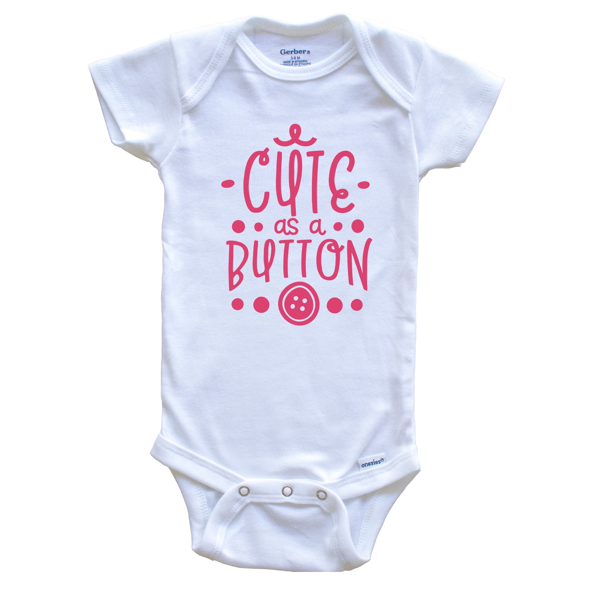 Cute As A Button Cute Baby Onesie - Baby Bodysuit