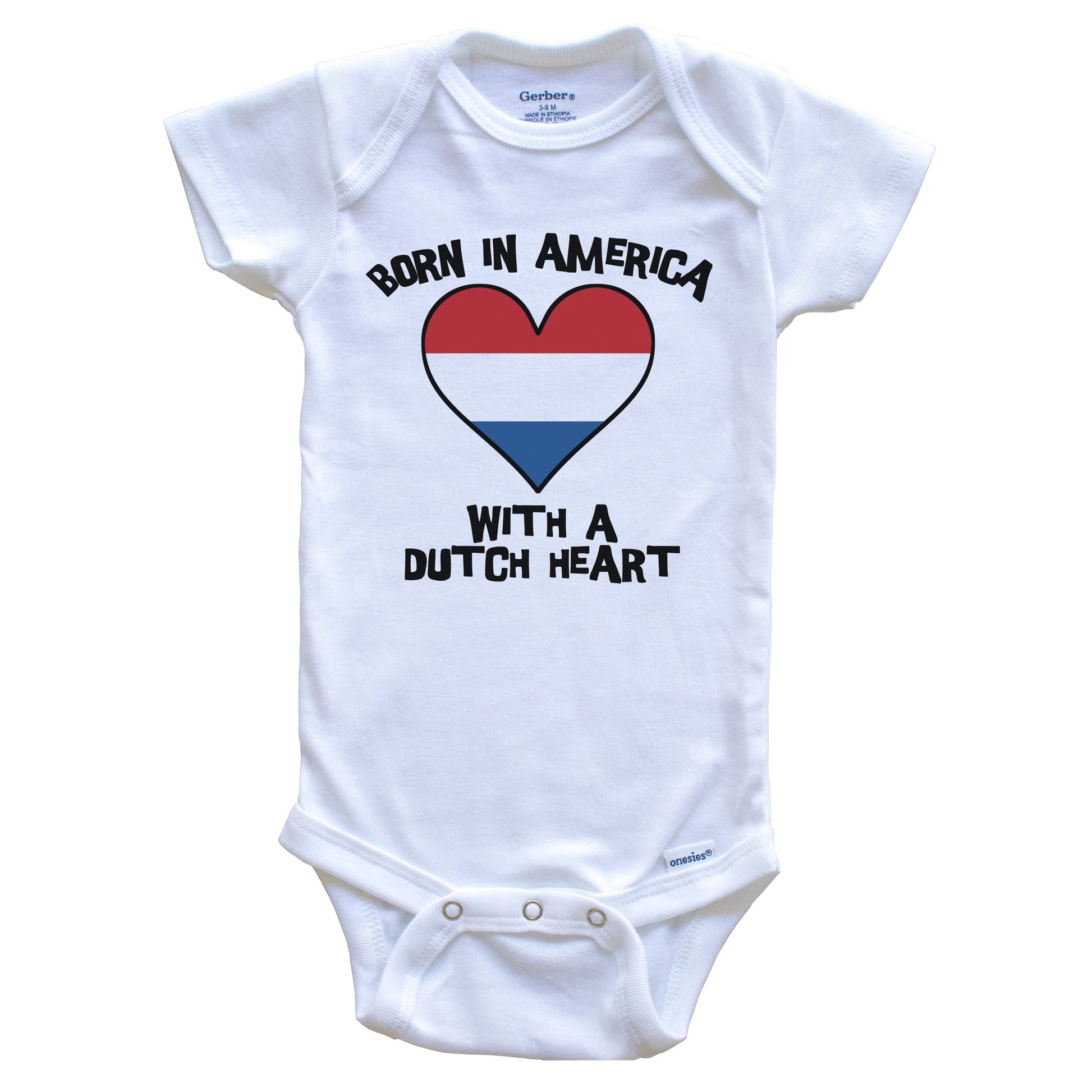 Born In America With A Dutch Heart Baby Onesie Netherlands Flag Baby Bodysuit