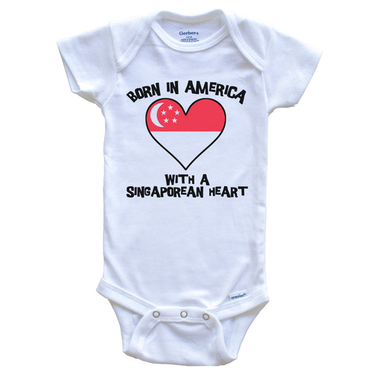 Born In America With A Singaporean Heart Baby Onesie Singapore Flag Baby Bodysuit