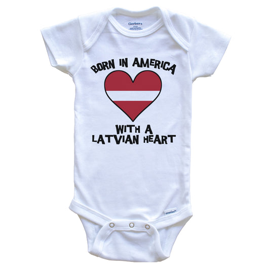 Born In America With A Latvian Heart Baby Onesie Latvia Flag Baby Bodysuit