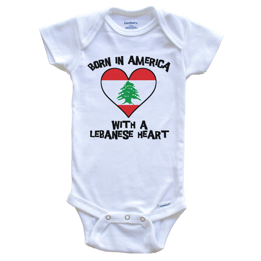 Born In America With A Lebanese Heart Baby Onesie Lebanon Flag Baby Bodysuit