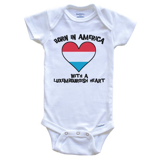 Born In America With A Luxembourgish Heart Baby Onesie Luxembourg Flag Baby Bodysuit