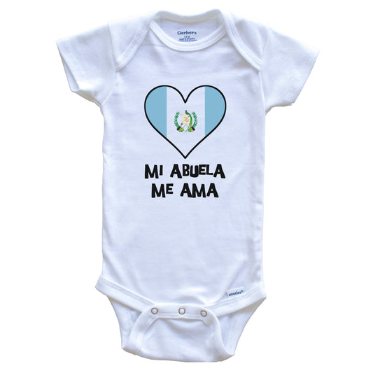My Grandma Loves Me Spanish Language Guatemala Flag Heart Baby Onesie - Mi abuela me ama