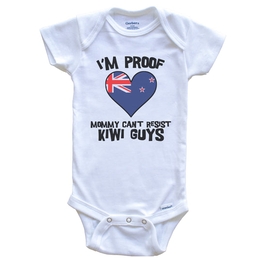 I'm Proof Mommy Can't Resist Kiwi Guys New Zealand Flag Heart Baby Onesie