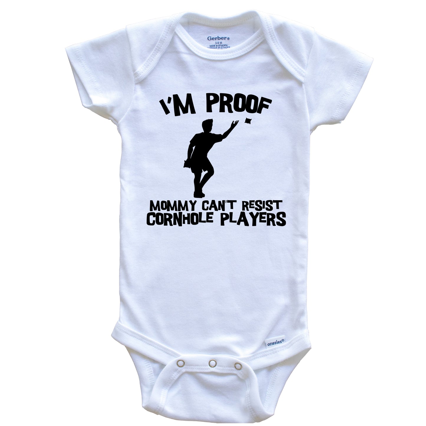 I'm Proof Mommy Can't Resist Cornhole Players Funny Cornhole Baby Onesie