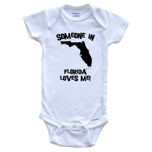 Someone In Florida Loves Me State Silhouette Cute Baby Onesie - One Piece Baby Bodysuit