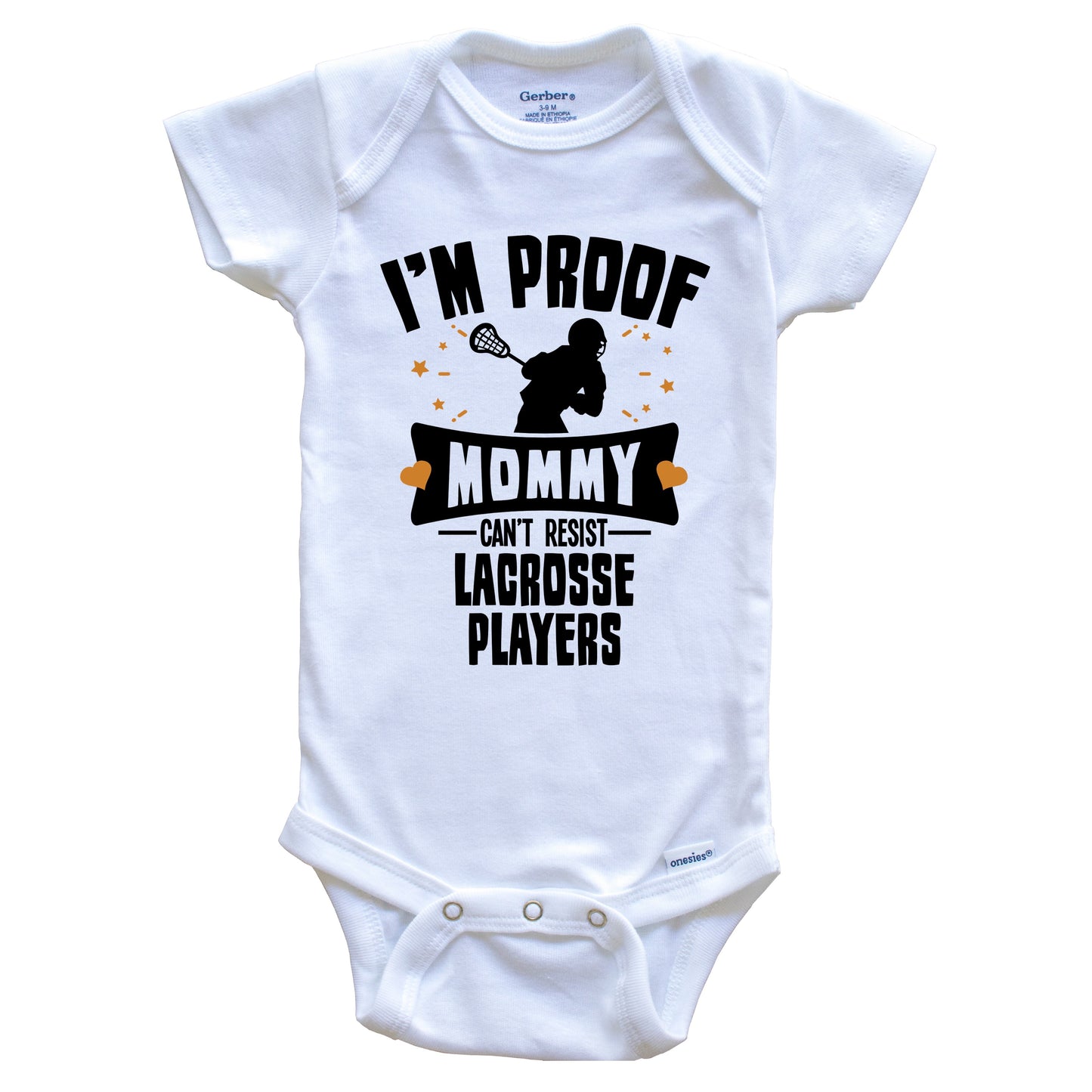 Funny Lacrosse Onesie - I'm Proof Mommy Can't Resist Lacrosse Players Baby Bodysuit