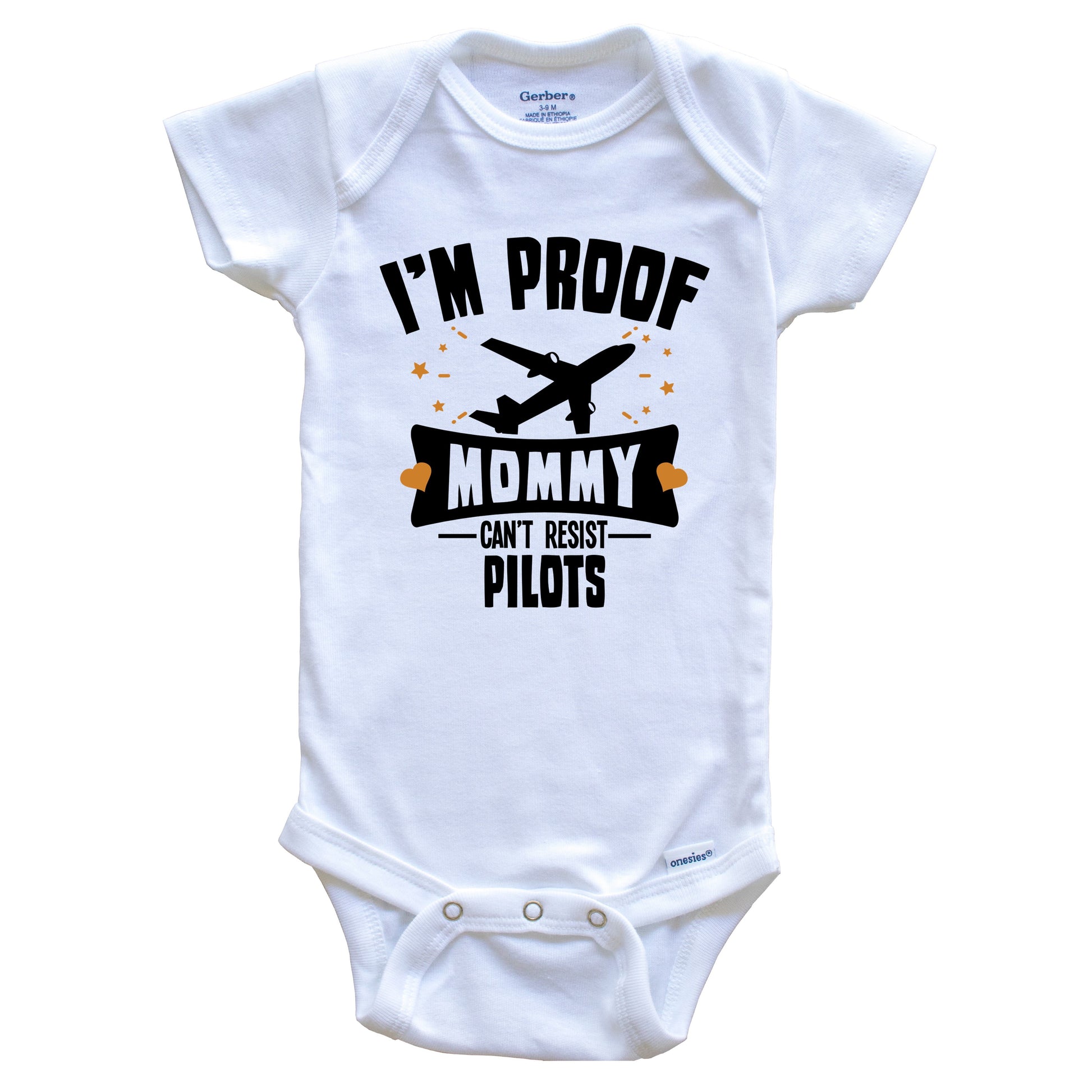 Funny Air Plane Onesie - I'm Proof Mommy Can't Resist Pilots Baby Bodysuit