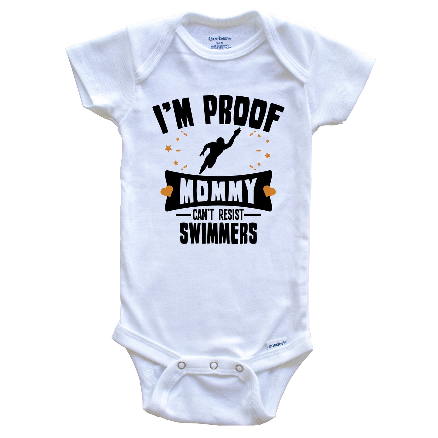 Funny Swimming Onesie - I'm Proof Mommy Can't Resist Swimmers Baby Bodysuit