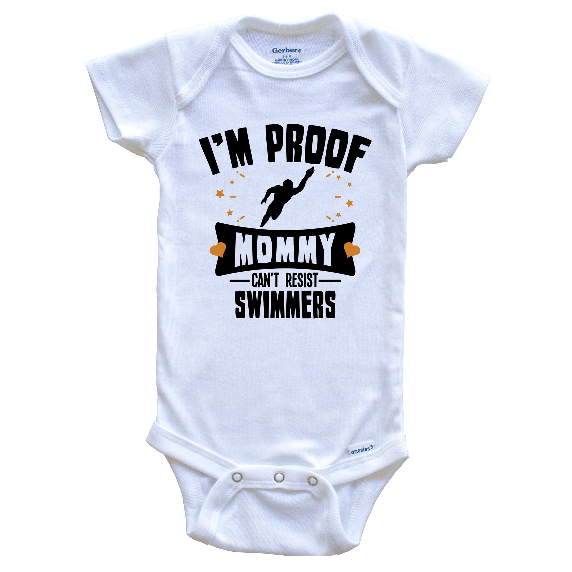 Funny Swimming Onesie - I'm Proof Mommy Can't Resist Swimmers Baby Bodysuit