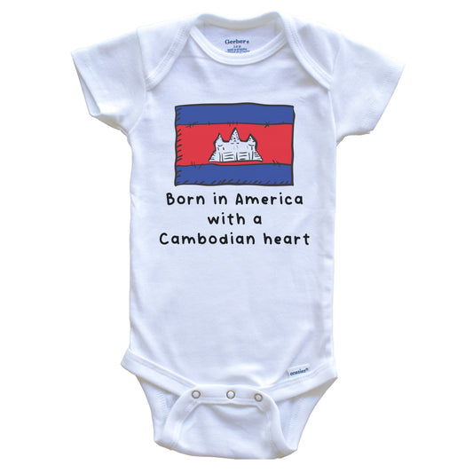 Born In America With A Cambodian Heart Cute Cambodia Flag Baby Onesie
