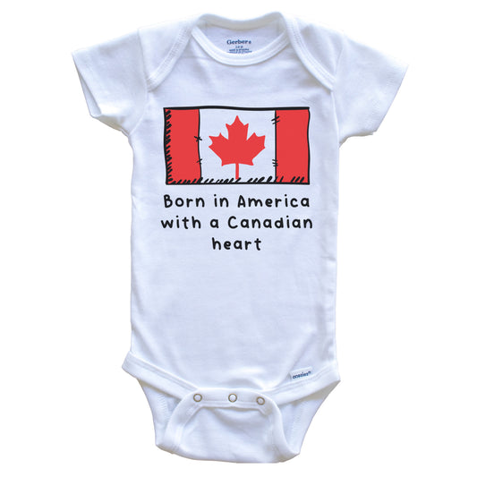 Born In America With A Canadian Heart Cute Canada Flag Baby Onesie