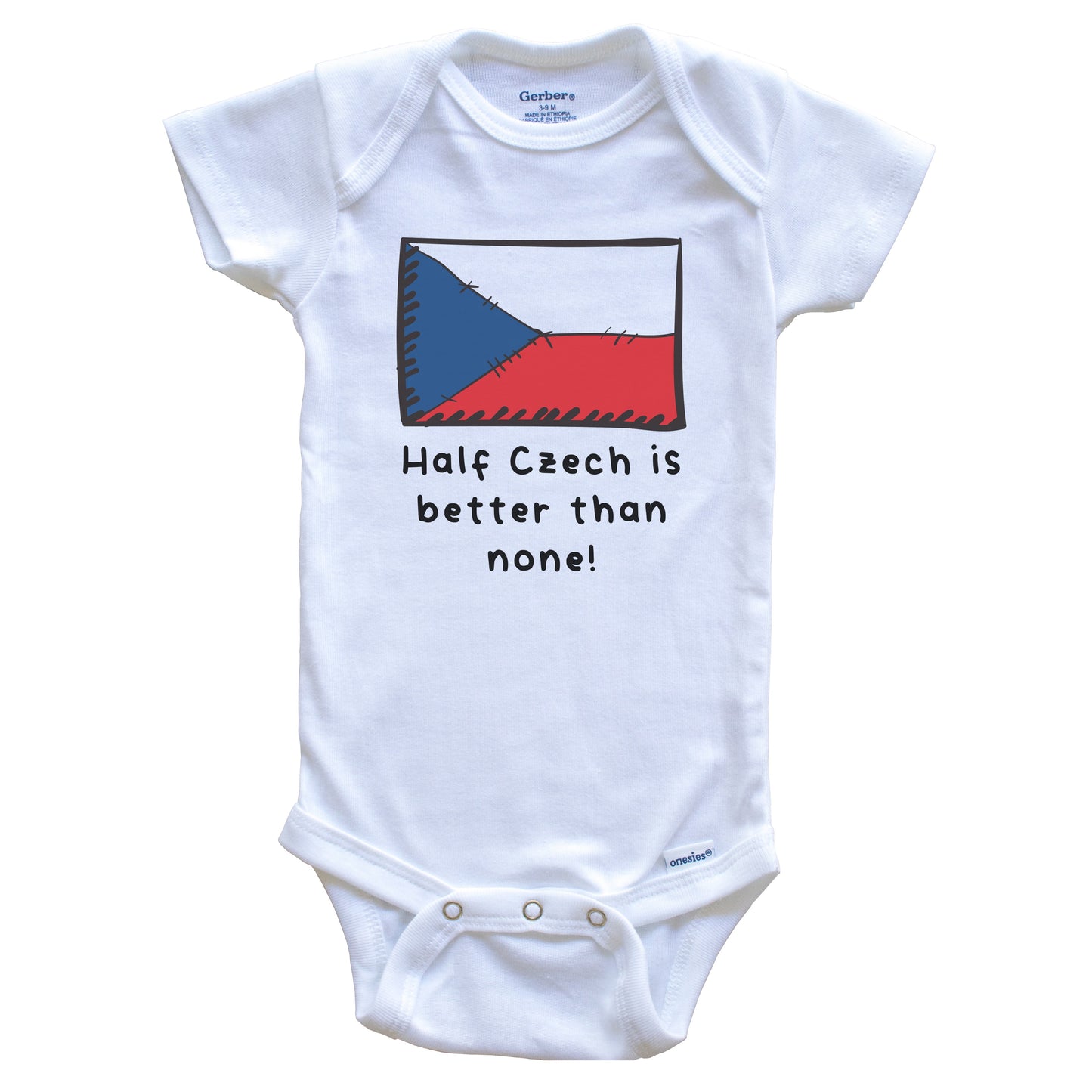 Half Czech Is Better Than None Funny Czech Republic Flag Baby Onesie