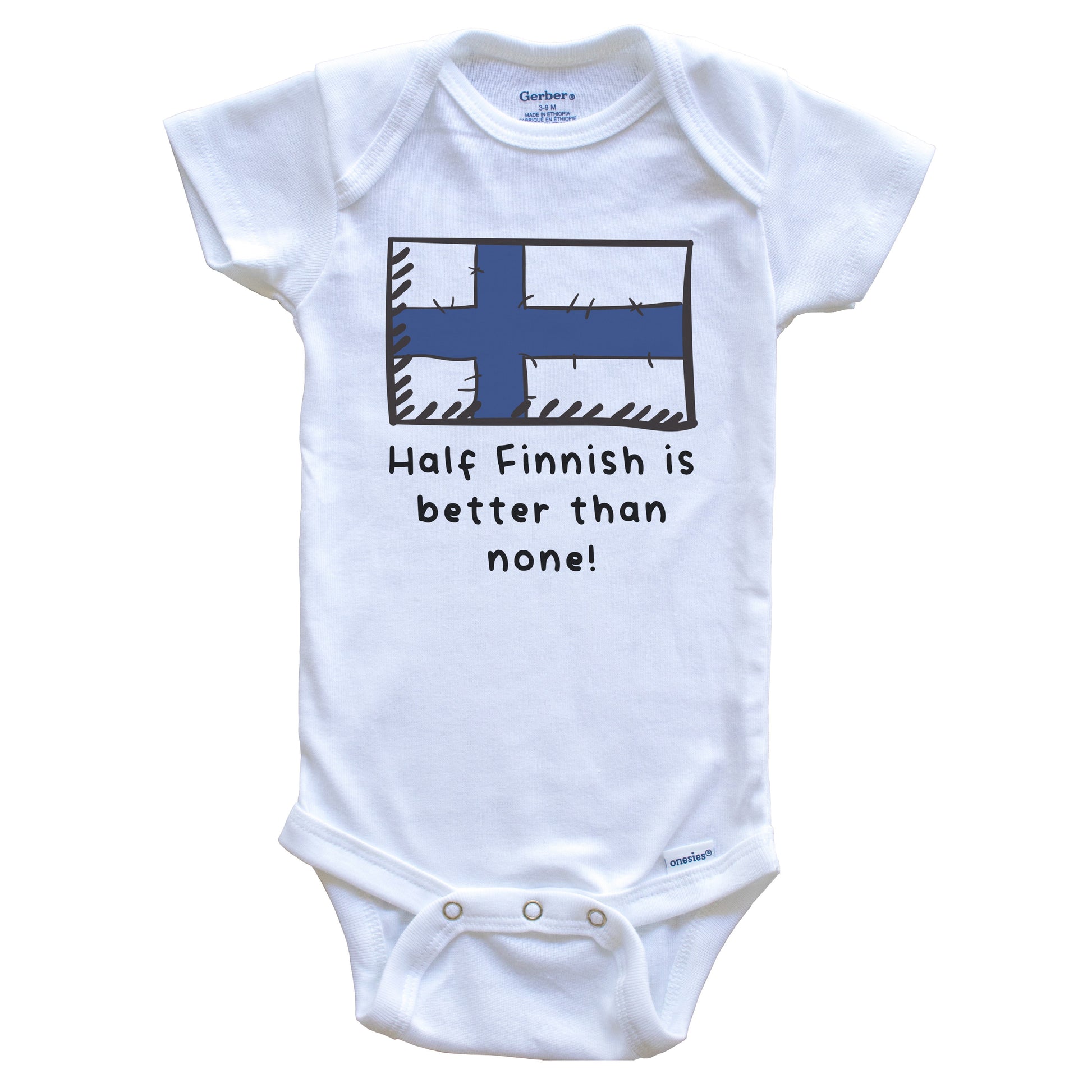 Half Finnish Is Better Than None Funny Finland Flag Baby Onesie