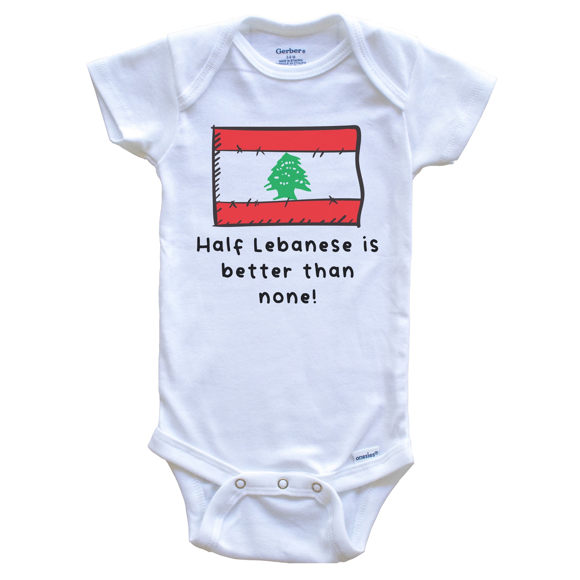 Half Lebanese Is Better Than None Funny Lebanon Flag Baby Onesie