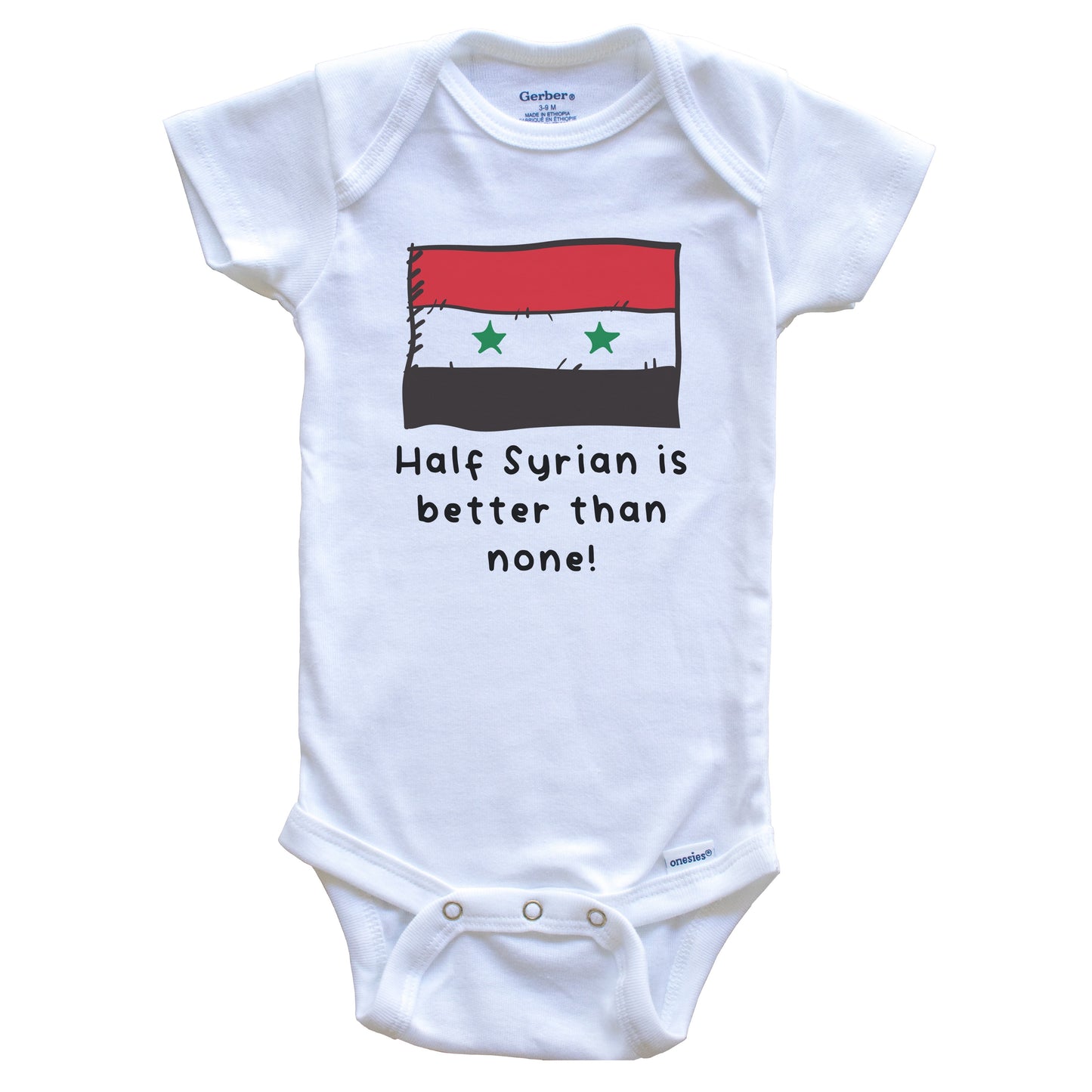 Half Syrian Is Better Than None Funny Syria Flag Baby Onesie