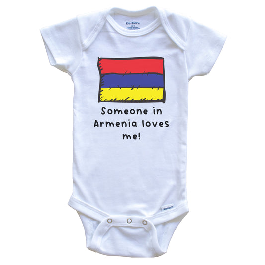 Someone in Armenia Loves Me Armenian Flag Baby Onesie