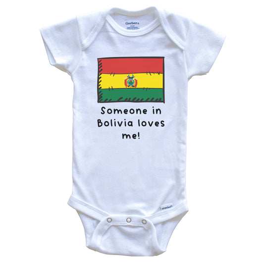 Someone in Bolivia Loves Me Bolivian Flag Baby Onesie